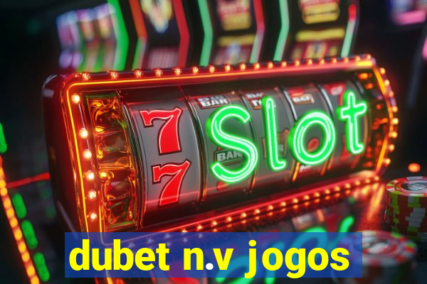 dubet n.v jogos