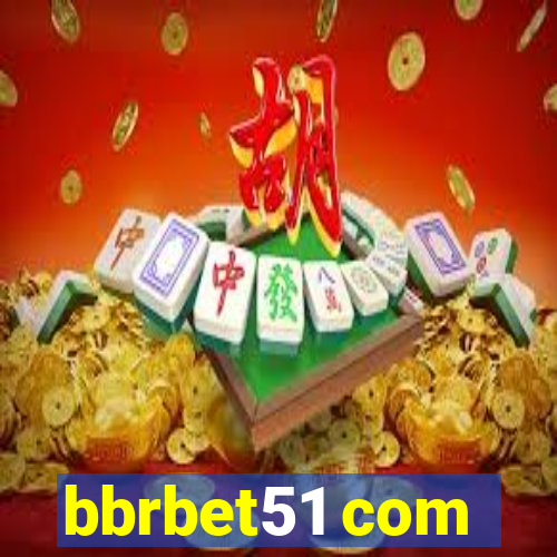 bbrbet51 com