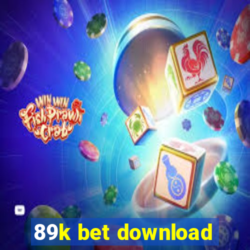 89k bet download