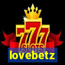 lovebetz