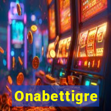 Onabettigre