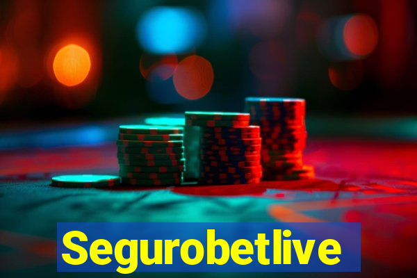 Segurobetlive