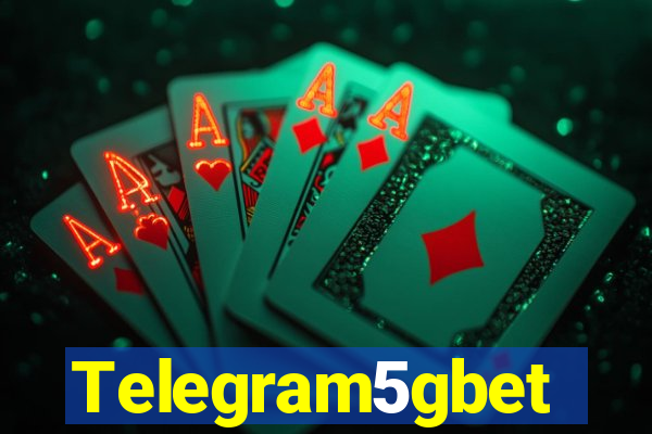 Telegram5gbet