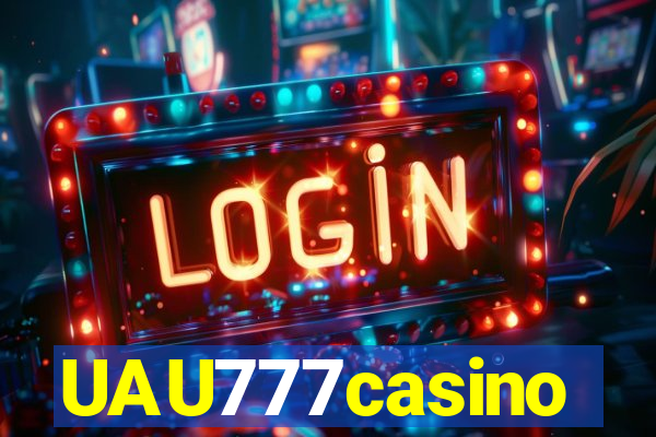 UAU777casino