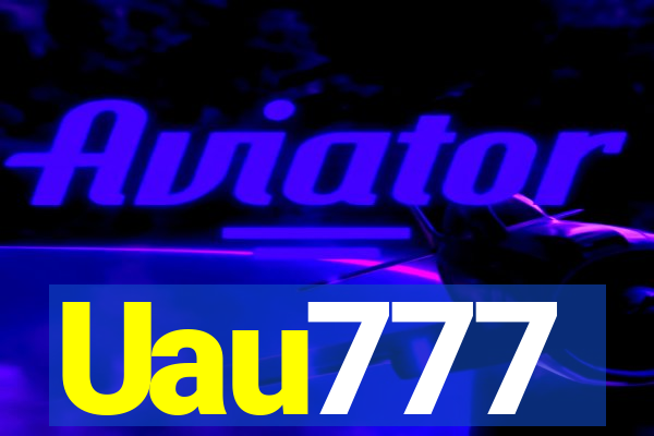 Uau777