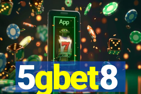 5gbet8