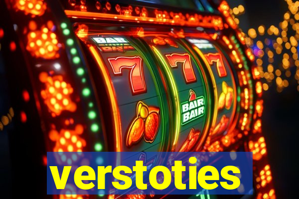 verstoties