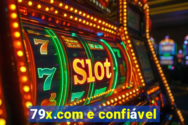 79x.com e confiável