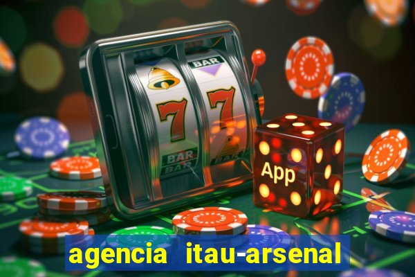 agencia itau-arsenal de marinha