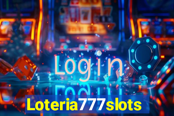 Loteria777slots