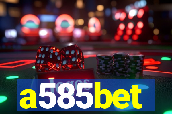 a585bet