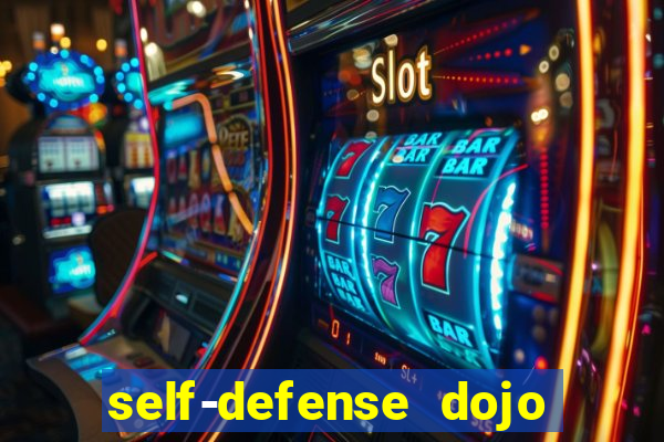 self-defense dojo secret apk