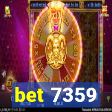 bet 7359