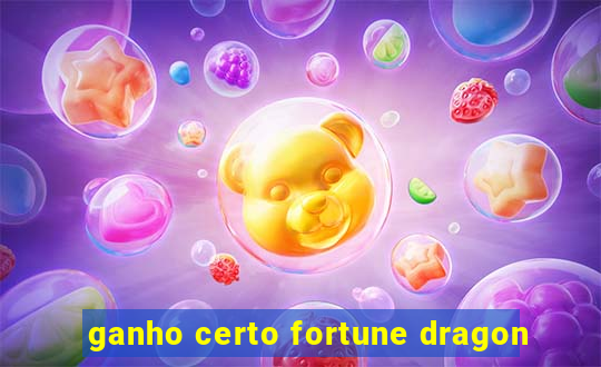 ganho certo fortune dragon