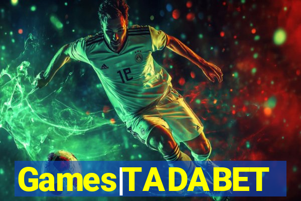 Games|TADABET