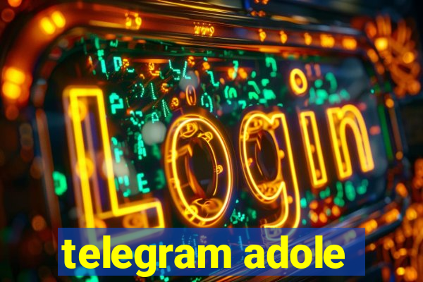 telegram adole