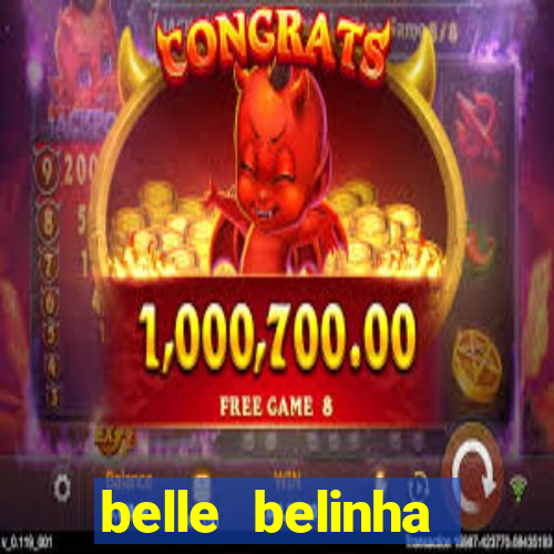 belle belinha vazados gratis