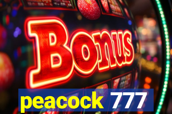 peacock 777