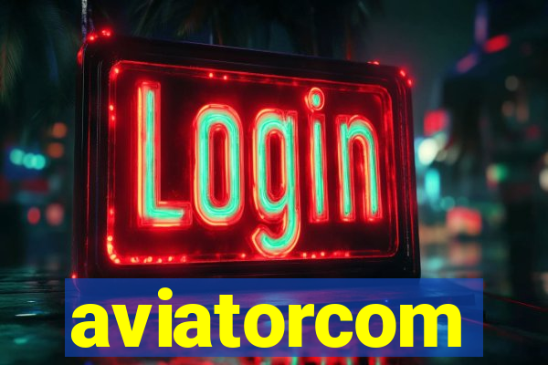 aviatorcom