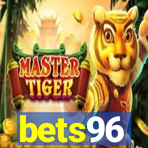 bets96