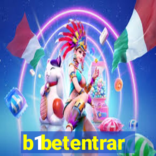 b1betentrar