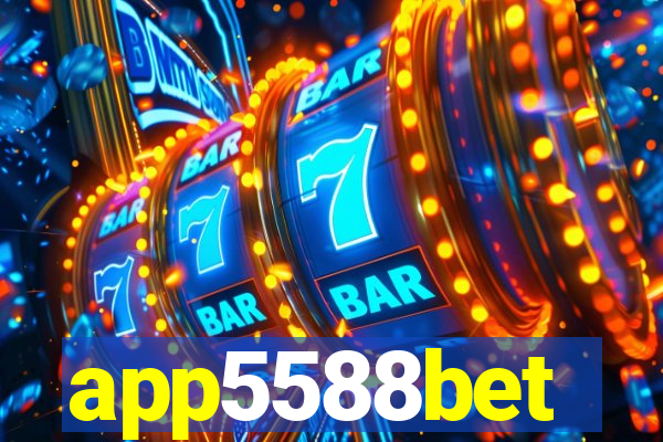 app5588bet