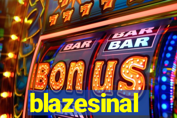 blazesinal