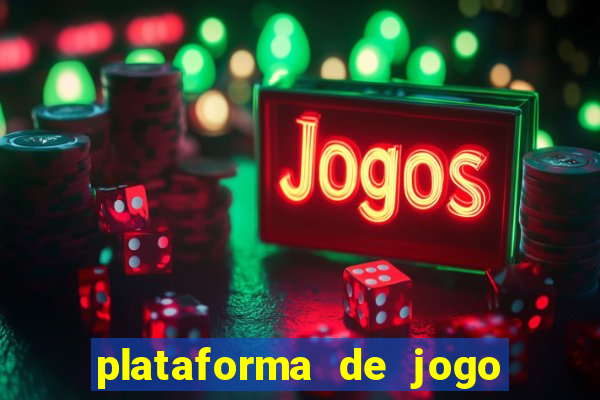 plataforma de jogo para ganhar dinheiro