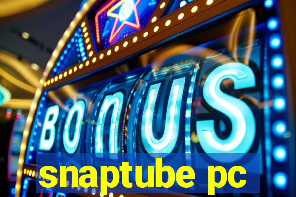 snaptube pc