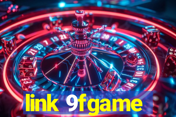 link 9fgame