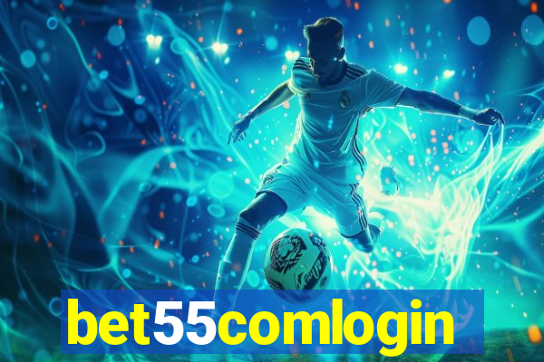 bet55comlogin