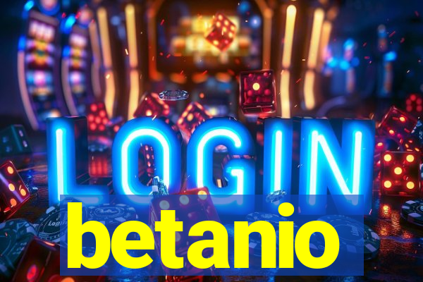 betanio