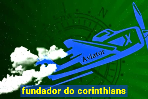 fundador do corinthians