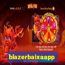 blazerbaixaapp