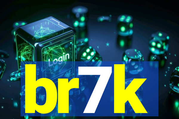 br7k