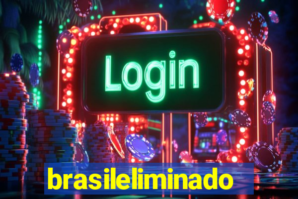 brasileliminado