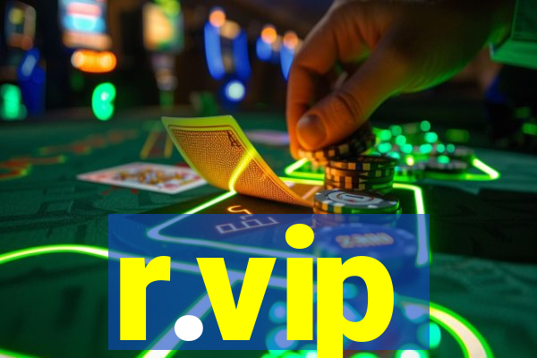 r.vip