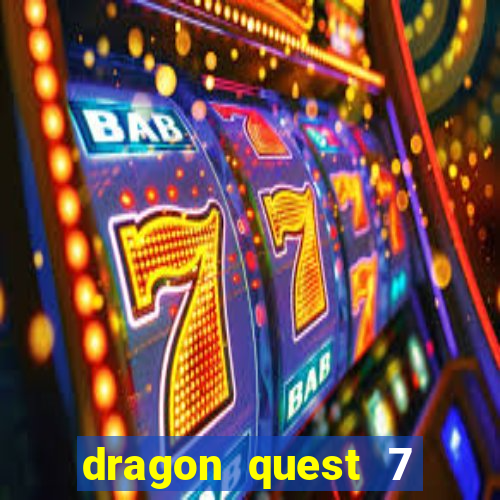 dragon quest 7 pt-br ps1