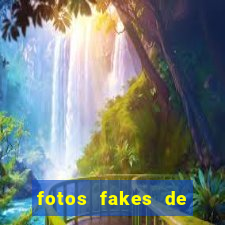 fotos fakes de meninas cacheadas