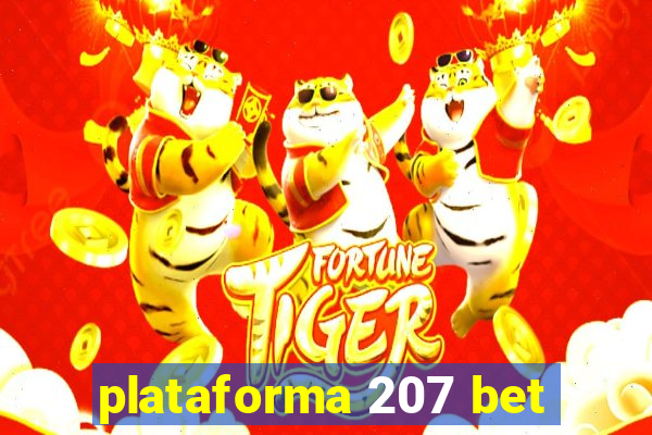 plataforma 207 bet