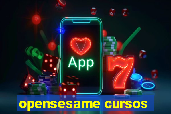 opensesame cursos