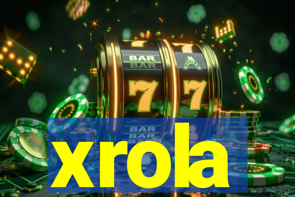 xrola