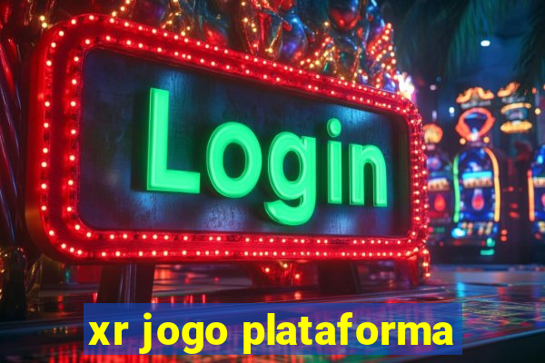 xr jogo plataforma