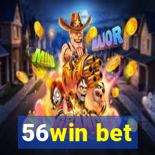 56win bet