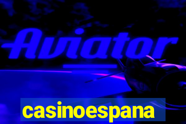 casinoespana