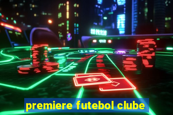 premiere futebol clube