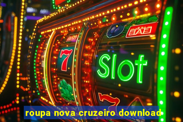 roupa nova cruzeiro download