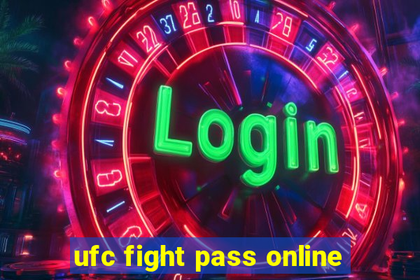 ufc fight pass online