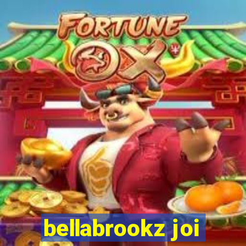 bellabrookz joi