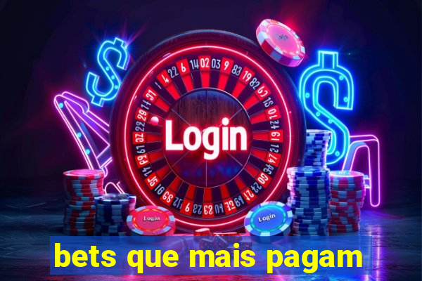 bets que mais pagam